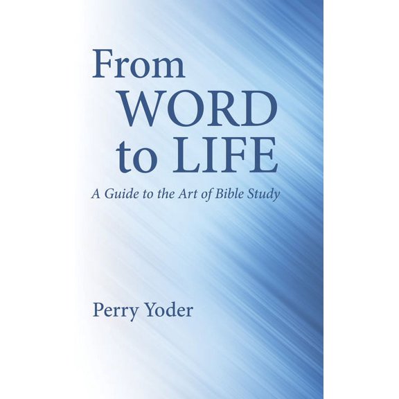 From Word to Life (Paperback)