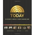 thumbnail image 1 of Pre-Owned From Yesterday to Today: Six Decades of America's Favorite Morning Show (Hardcover) 0762444622 9780762444625, 1 of 1