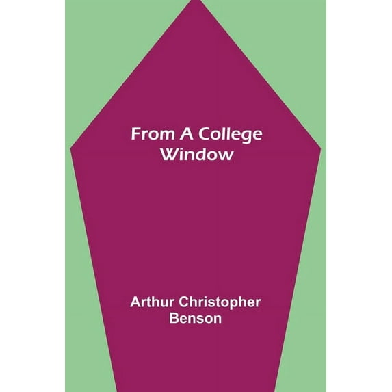 From a College Window, (Paperback)