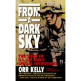 thumbnail image 1 of Pre-Owned From a Dark Sky: The Story of U.S. Air Force Special Operations Paperback Orr Kelly, 1 of 1