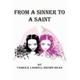 thumbnail image 1 of From a Sinner to a Saint, 1 of 1