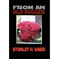 thumbnail image 1 of From an Old Bugger (Hardcover), 1 of 1