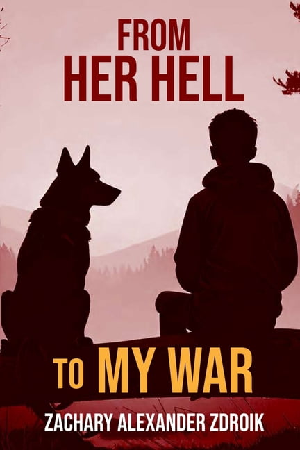 From her Hell to my War, (Paperback)