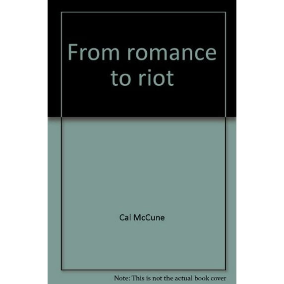 Pre-Owned From romance to riot: A Seattle memoir Paperback Cal McCune