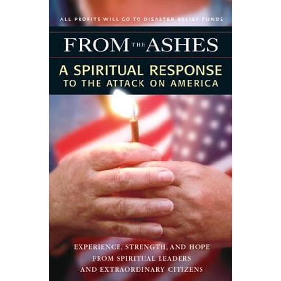 Pre-Owned From the Ashes : A Spiritual Response to the Attack on America