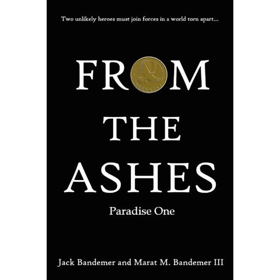 From the Ashes: Paradise One