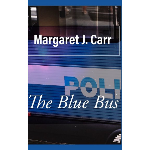 From the Buses: The Blue Bus (Paperback)