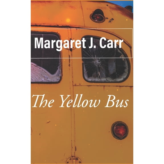 From the Buses: The Yellow Bus (Paperback)