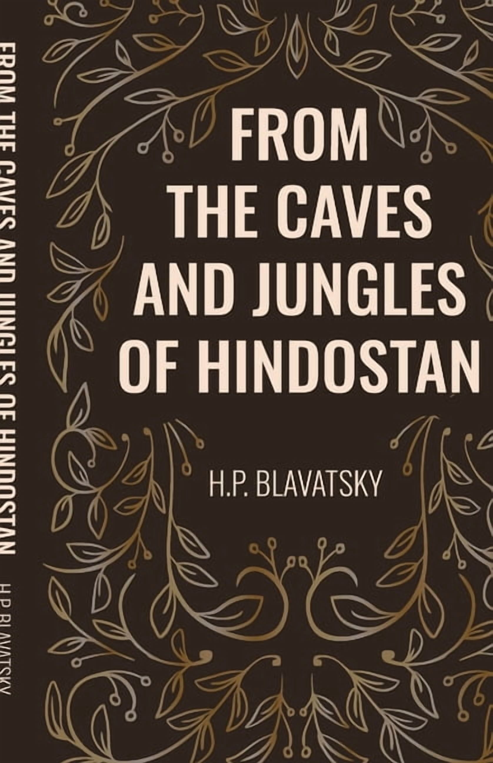 From the Caves and Jungles of Hindostan, (Paperback)