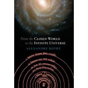 From the Closed World to the Infinite Universe Hideyo Noguchi Lecture, Hardcover