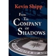 thumbnail image 1 of From the Company of Shadows (Hardcover), 1 of 1