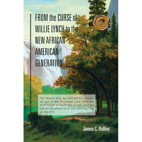 From the Curse of Willie Lynch to the New African American Generation