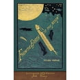 thumbnail image 1 of Pre-Owned From the Earth to the Moon: 100th Anniversary Collection (Paperback) 1949460827 9781949460827, 1 of 1