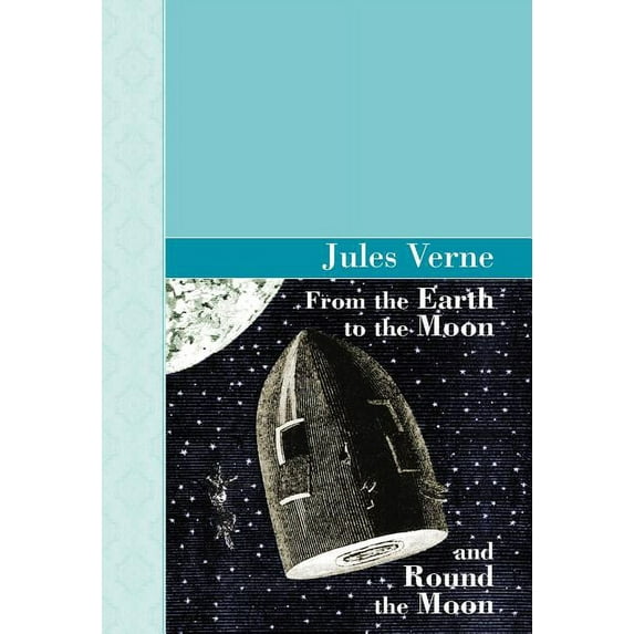 From the Earth to the Moon and Round the Moon (Hardcover)(Large Print)