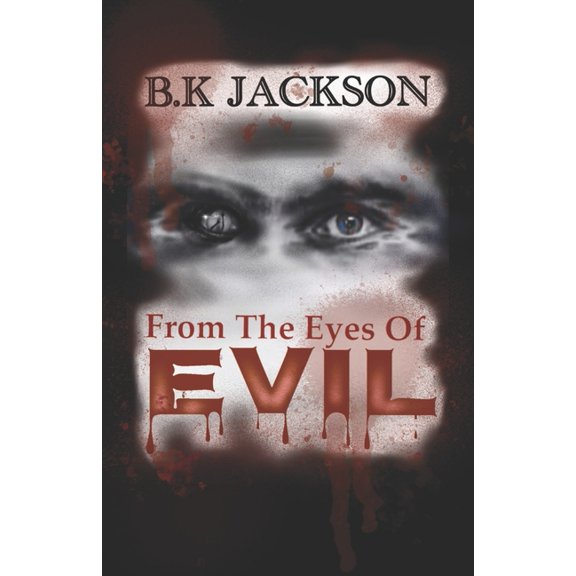 From the Eyes of Evil (Paperback)