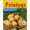 thumbnail image 1 of From the Farm to the Table From the Farm to the Table Potatoes, Book 4, (Paperback), 1 of 1