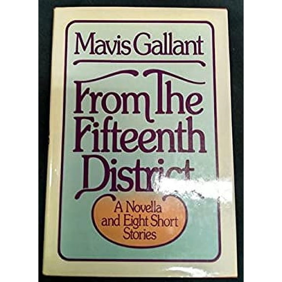 Pre-Owned From the Fifteenth District: A novella and eight short stories (Hardcover) 0394507193 9780394507194