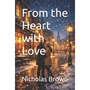 From the Heart with Love, Paperback