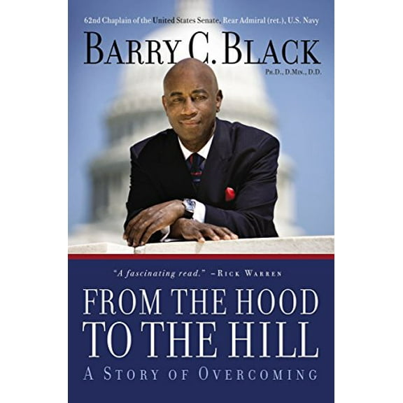 Pre-Owned From the Hood to the Hill: A Story of Overcoming (Hardcover) 0785218815 9780785218814