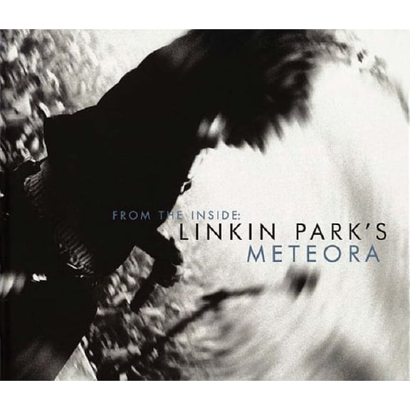 Pre-Owned From the Inside: Linkin Park's Meteora (Hardcover) 0960357416 9780960357413