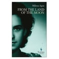 thumbnail image 1 of Pre-Owned From the Land of the Moon (Paperback) 1609450019 9781609450014, 1 of 1