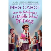 From the Notebooks of a Middle School Princess: From the Notebooks of a Middle School Princess (Series #1) (Paperback)