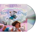 thumbnail image 1 of From the Notebooks of a Middle School Princess: Royal Crush: From the Notebooks of a Middle School Princess (Series #3) (CD-Audio), 1 of 1