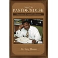 thumbnail image 1 of From the Pastor's Desk - Observance of Annual Celebrations, (Paperback), 1 of 1