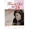 thumbnail image 1 of From the Soul of a 24 Year Old (Paperback), 1 of 1