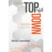 From the Top Down, Paperback