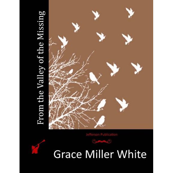 From the Valley of the Missing