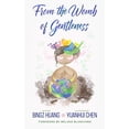 thumbnail image 1 of Pre-Owned From the Womb of Gentleness Paperback, 1 of 1
