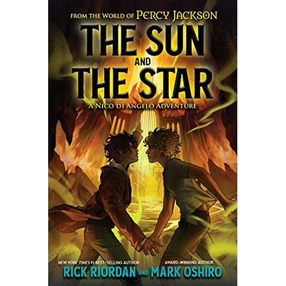 Pre-Owned From the World of Percy Jackson: The Sun and the Star: A Nico Di Angelo Adventure (Hardcover) 1368081150 9781368081153