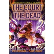 From the World of Percy Jackson the Court of the Dead A Nico Di Angelo Adventure Hardcover