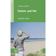 thumbnail image 1 of Fromm Und Frei : Geistlich Leben (Paperback), 1 of 1