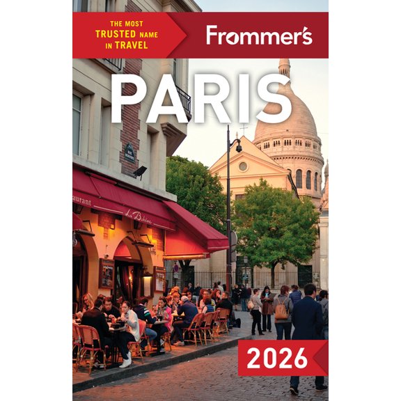 Complete Guide Frommer's Paris 2026, (Paperback)