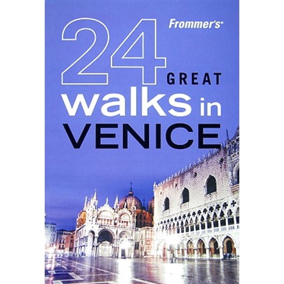 Pre-Owned Frommer's 24 Great Walks in Venice (Paperback) by AA Publishing