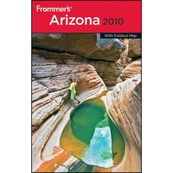 Pre-Owned Frommer's Arizona 2010 (Frommer's Complete Guides) (Paperback) 0470497726 9780470497722