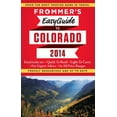 thumbnail image 1 of Pre-Owned Frommer's EasyGuide to Colorado 2014 (Easy Guides) (Paperback) 1628870060 9781628870060, 1 of 1
