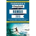 thumbnail image 1 of Pre-Owned Frommer's EasyGuide to Hawaii 2015 (Paperback) 162887094X 9781628870947, 1 of 1