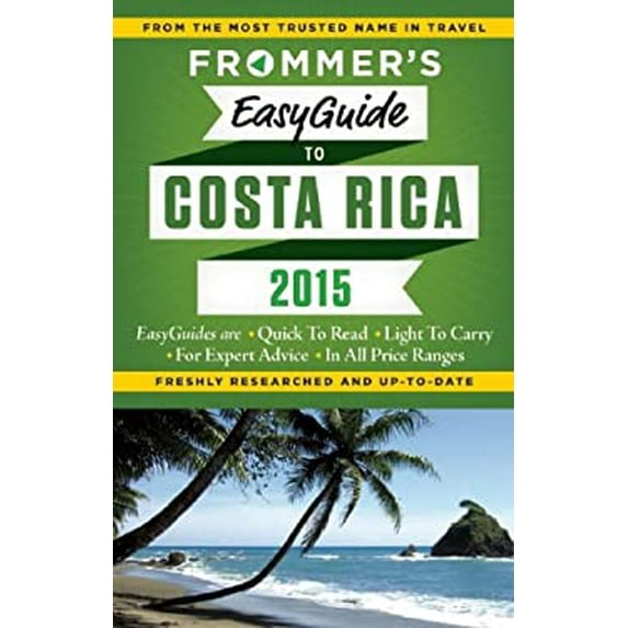 Pre-Owned Frommer's Easyguide to Costa Rica 2015 (Paperback) 1628871040 9781628871043