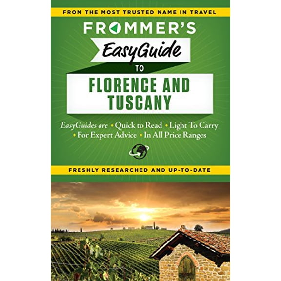 Pre-Owned Frommer's Easyguide to Florence and Tuscany (Paperback) 1628871121 9781628871128