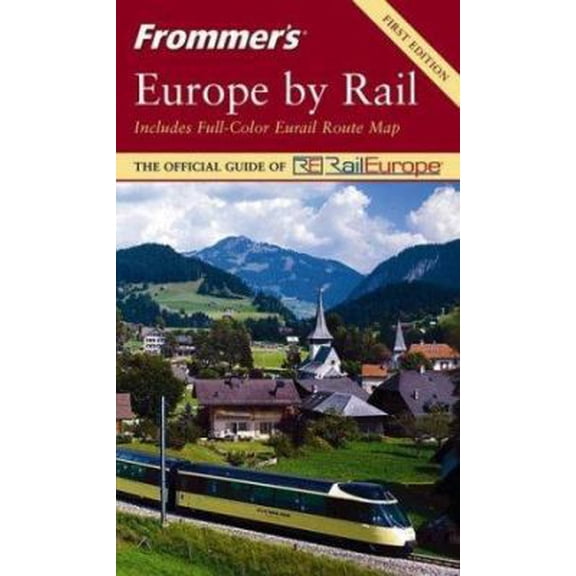 Pre-Owned Frommer's Europe by Rail (Frommer's Complete Guides) (Paperback) 0764541102 9780764541100