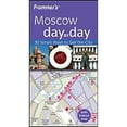 thumbnail image 1 of Pre-Owned Frommer's Moscow Day by Day (Paperback) by Hillary Gilbert, 1 of 1