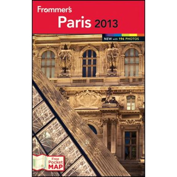 Pre-Owned Frommer's Paris 2013 (Frommer's Color Complete) (Paperback) 1118287649 9781118287644