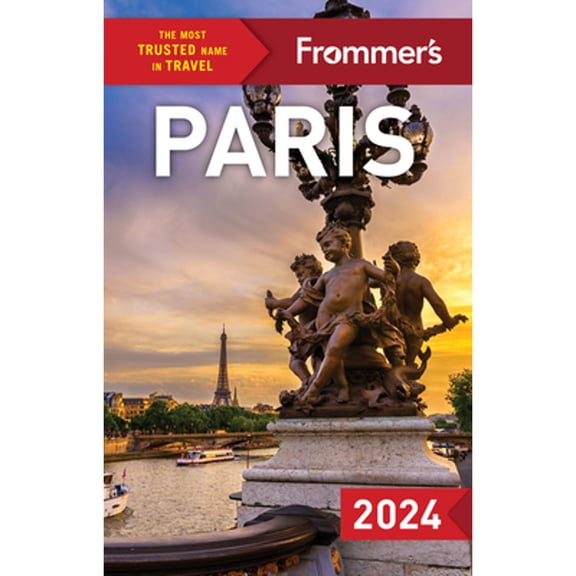 Pre-Owned Frommer's Paris 2024 (Paperback) 1628875690 9781628875690
