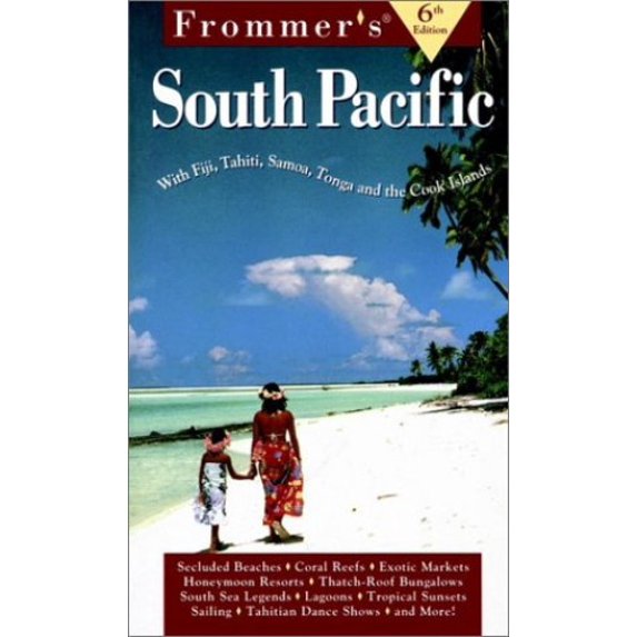 Pre-Owned Frommer's South Pacific (6th Ed) (Paperback) 0028618912 9780028618913