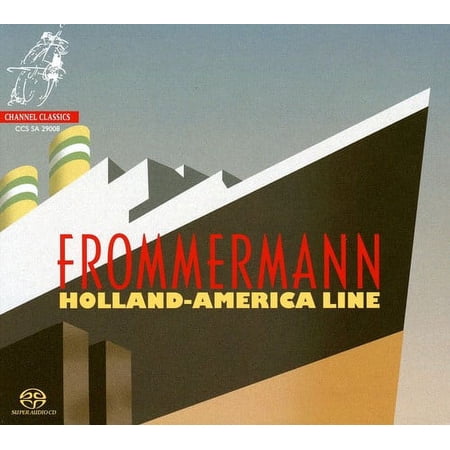 Frommermann - Holland-America Line - Music & Performance - SACD