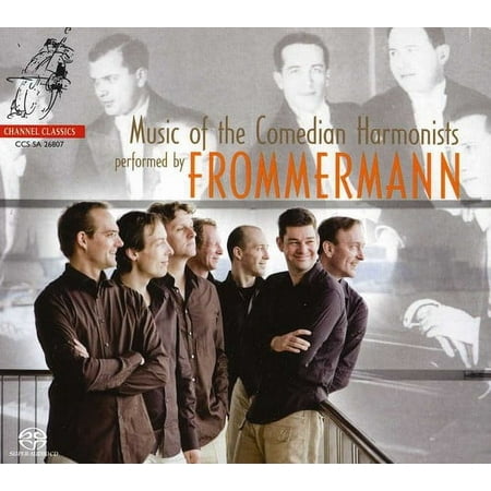 Frommermann - Music of Comedian Harmonists - Music & Performance - SACD