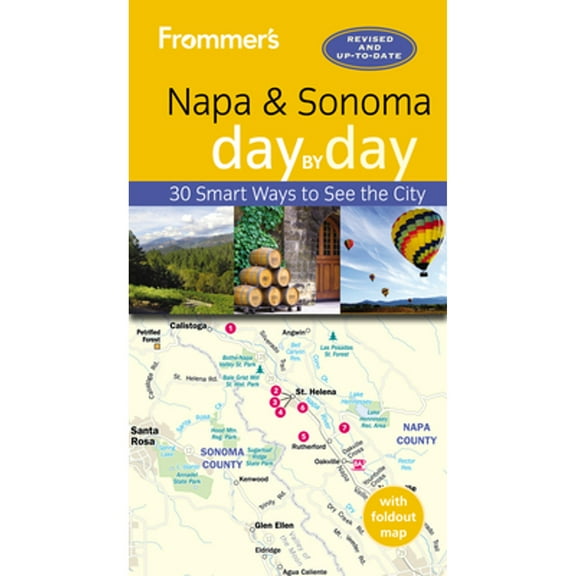Pre-Owned Frommer's Napa and Sonoma Day by Day (Paperback) 1628872985 9781628872989